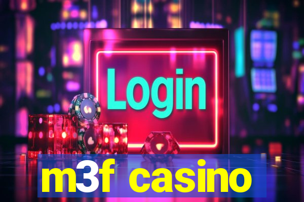 m3f casino